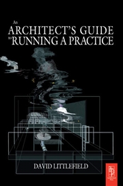 Buy The Architect's Guide to Running a Practice