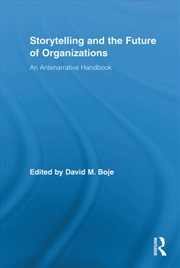 Buy Storytelling and the Future of Organizations