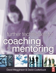 Buy Further Techniques for Coaching and Mentoring