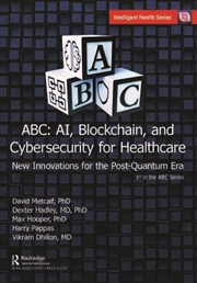 Buy ABC - AI, Blockchain, and Cybersecurity for Healthcare