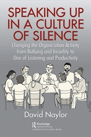 Buy Speaking Up in a Culture of Silence