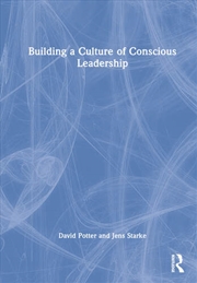 Buy Building a Culture of Conscious Leadership