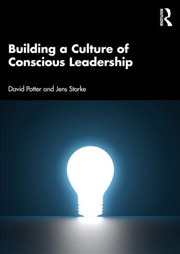 Buy Building a Culture of Conscious Leadership