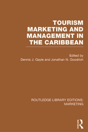 Buy Tourism Marketing and Management in the Caribbean (RLE Marketing)