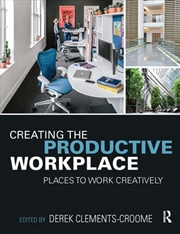 Buy Creating the Productive Workplace
