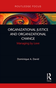 Buy Organizational Justice and Organizational Change