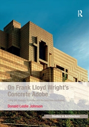 Buy On Frank Lloyd Wright's Concrete Adobe