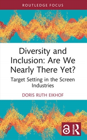 Buy Diversity and Inclusion: Are We Nearly There Yet?