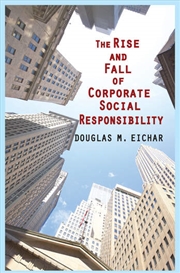 Buy The Rise and Fall of Corporate Social Responsibility