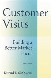 Buy Customer Visits: Building a Better Market Focus