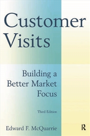 Buy Customer Visits: Building a Better Market Focus