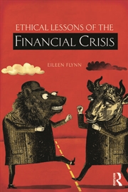 Buy Ethical Lessons of the Financial Crisis