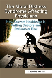 Buy The Moral Distress Syndrome Affecting Physicians