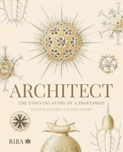 Buy Architect: The evolving story of a profession