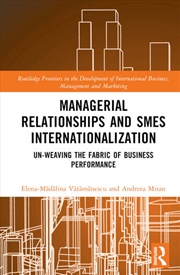 Buy Managerial Relationships and SMEs Internationalization