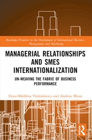 Buy Managerial Relationships and SMEs Internationalization