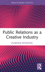 Buy Public Relations as a Creative Industry
