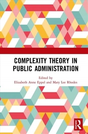 Buy Complexity Theory in Public Administration
