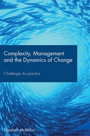 Buy Complexity, Management and the Dynamics of Change