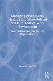 Buy Managing Psychosocial Hazards and Work-Related Stress in Today’s Work Environment