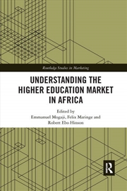 Buy Understanding the Higher Education Market in Africa
