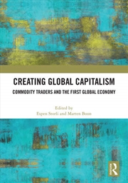 Buy Creating Global Capitalism