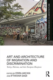 Buy Art and Architecture of Migration and Discrimination