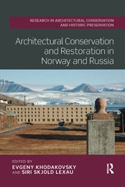 Buy Architectural Conservation and Restoration in Norway and Russia