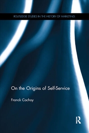 Buy On The Origins of Self-Service