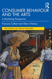 Buy Consumer Behaviour and the Arts
