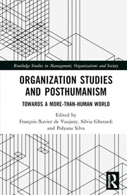 Buy Organization Studies and Posthumanism