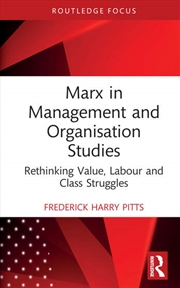 Buy Marx in Management and Organisation Studies