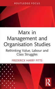 Buy Marx in Management and Organisation Studies