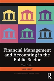 Buy Financial Management and Accounting in the Public Sector
