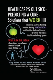 Buy HEALTHCARE's OUT SICK - PREDICTING A CURE - Solutions that WORK !!!!
