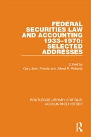 Buy Federal Securities Law and Accounting 1933-1970: Selected Addresses