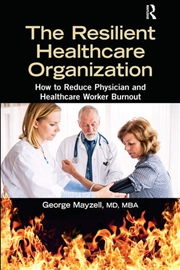 Buy The Resilient Healthcare Organization
