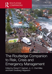 Buy The Routledge Companion to Risk, Crisis and Emergency Management