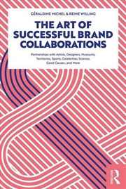 Buy The Art of Successful Brand Collaborations