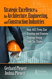 Buy Strategic Excellence in the Architecture, Engineering, and Construction Industries