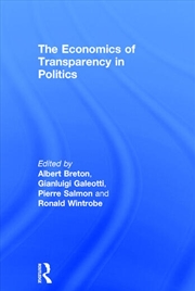 Buy The Economics of Transparency in Politics