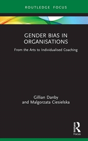 Buy Gender Bias in Organisations