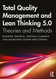Buy Total Quality Management and Lean Thinking 5.0