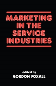 Buy Marketing in the Service Industries