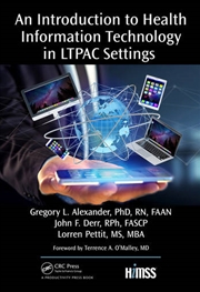 Buy An Introduction to Health Information Technology in LTPAC Settings