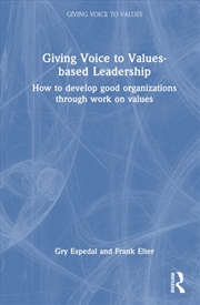 Buy Giving Voice to Values-based Leadership