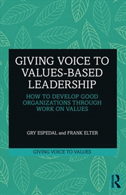 Buy Giving Voice to Values-based Leadership