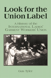 Buy Look for the Union Label