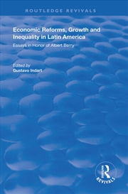 Buy Economic Reforms, Growth and Inequality in Latin America