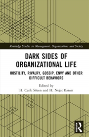 Buy Dark Sides of Organizational Life